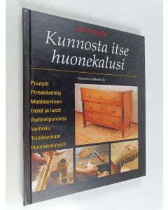 Kirjailijan Jane Fredlund käytetty kirja Kunnosta itse huonekalusi