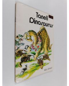 Kirjailijan Neil Grant käytetty teos Taneli dinosaurus