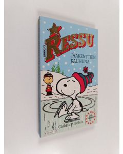 Kirjailijan Charles M. Schulz käytetty kirja Ressu : Jääkenttien kauhuna