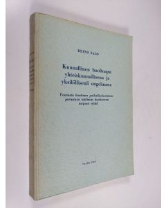 Kirjailijan Reino Salo käytetty kirja Kunnallinen huoltoapu yhteiskunnallisena ja yksilöllisena ongelmana : Vaasasta koottuun paikallisaineistoon perustuva tutkimus (tekijän omiste)