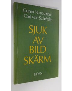Kirjailijan Gunni Nordström käytetty kirja Sjuk av bild skärm