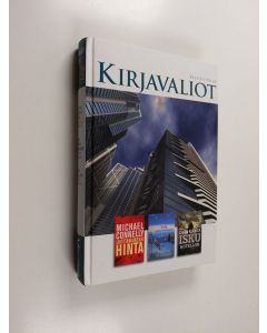 Kirjailijan Michael Connelly & Kristin Hannah ym. käytetty kirja Kirjavaliot : Luottamuksen hinta ; Vala jonka vannoimme ; Isku hotelliin