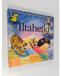 Kirjailijan Bob Hartman käytetty kirja Iltahetki