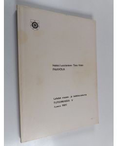 Kirjailijan Heikki Luostarinen käytetty kirja Tutkimuksia, 5 - Paavola