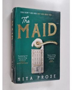 Kirjailijan Nita Prose käytetty kirja The Maid