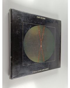 Kirjailijan Mario De Biasi käytetty kirja Il terzo occhio sulla natura