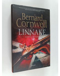 Kirjailijan Bernard Cornwell käytetty kirja Linnake : historiallinen romaani