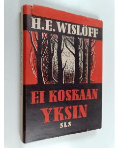 Kirjailijan H. E. Wislöff käytetty kirja Ei koskaan yksin