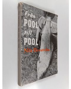 Kirjailijan Nils Färnström käytetty kirja Från pool till pool : fisketips och äventyr i svenska vatten