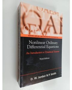Kirjailijan D. W. Jordan käytetty kirja Nonlinear ordinary differential equations : an introduction to dynamical systems