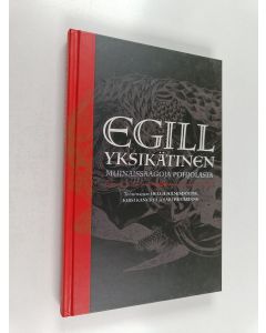 käytetty kirja Egill Yksikätinen : muinaissaagoja Pohjolasta