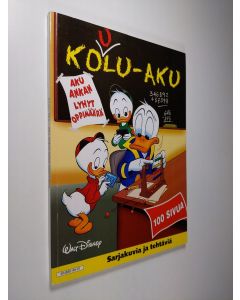 käytetty kirja Koulu-Aku : Aku Ankan lyhyt oppimäärä : sarjakuvia ja tehtäviä