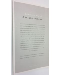 Kirjailijan Dominique Sigaud käytetty kirja Aavikkoromaani