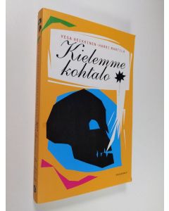 Kirjailijan Vesa Heikkinen käytetty kirja Kielemme kohtalo