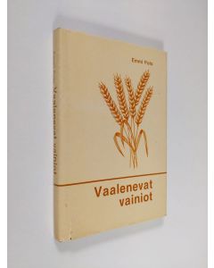 Kirjailijan Emmi Polo käytetty kirja Vaalenevat vainiot