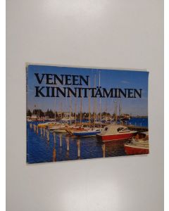 käytetty teos Veneen kiinnittäminen