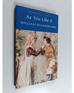 Kirjailijan William Shakespeare käytetty kirja As You Like It