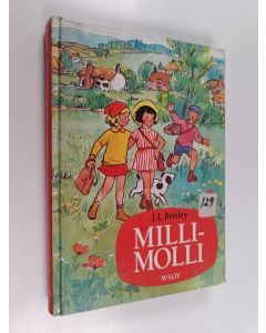 Kirjailijan J. L Brisley käytetty kirja Milli-Molli