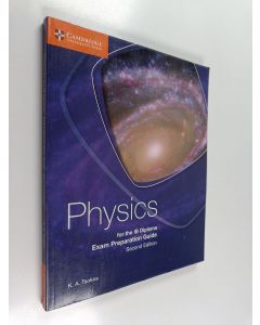 Kirjailijan K. A. Tsokos käytetty kirja Physics for the IB Diploma Exam Preparation Guide