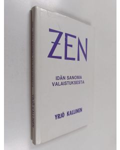 käytetty kirja Zen : Idän sanoma valaistuksesta