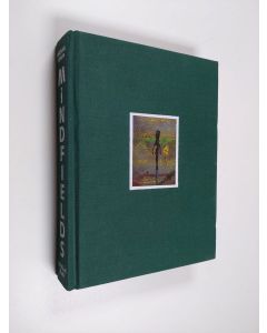 Kirjailijan Michael Byron & Douglas Blau käytetty kirja Mindfields : 100 works on paper ; [publ. on the occasion of Michael Byron's exhibition at Anders Tornberg Gallery, Lund, Sweden, November - December 1994]