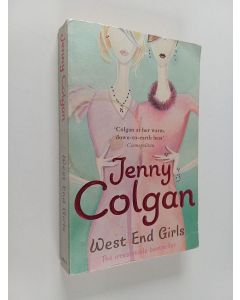 Kirjailijan Jenny Colgan käytetty kirja West End Girls