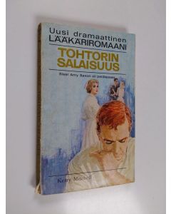 Kirjailijan Kerry Mitchell käytetty kirja Tohtorin salaisuus