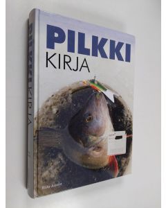 Kirjailijan Risto Jussila käytetty kirja Pilkkikirja