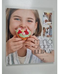 Kirjailijan Camilla Perez käytetty kirja Minä osaan leipoa!