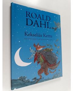 Kirjailijan Roald Dahl käytetty kirja Kekseliäs kettu