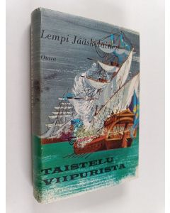 Kirjailijan Lempi Jääskeläinen käytetty kirja Taistelu Viipurista