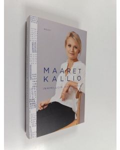 Kirjailijan Maaret Kallio käytetty kirja Inhimillisiä kohtaamisia