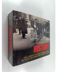 Kirjailijan Bianca Lee Jackson käytetty kirja Defining moments in history