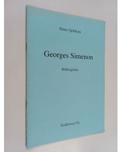 Kirjailijan Simo Sjöblom käytetty teos Georges Simenon : bibliografia