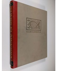 Tekijän Francesco Vallardi  käytetty kirja Suuri eläinkirja 3 : Kalat, selkärangattomat