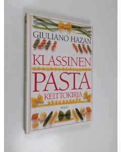 Kirjailijan Giuliano Hazan käytetty kirja Klassinen pasta keittokirja