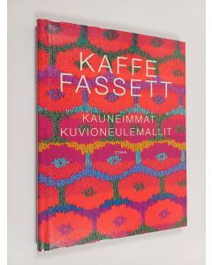 Kirjailijan Kaffe Fassett käytetty kirja Kauneimmat kuvioneulemallit