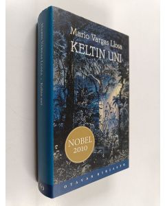 Kirjailijan Mario Vargas Llosa käytetty kirja Keltin uni