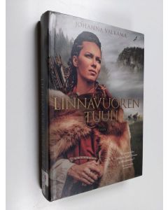 Kirjailijan Johanna Valkama käytetty kirja Linnavuoren Tuuli