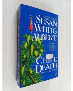 Kirjailijan Susan Wittig Albert käytetty kirja Chile Death