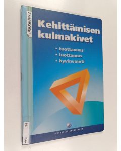 Kirjailijan Ville Saarikoski käytetty teos Kehittämisen kulmakivet