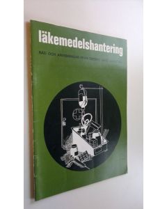 käytetty teos Läkemedelshantering : Råd och anvisningar från Örebro läns landsting