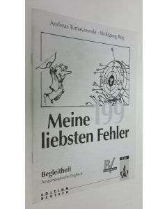 Kirjailijan Andreas Tomaszewski käytetty teos Meine 199 liebsten Fehler : Begleitheft - Ausgangssprache Englisch