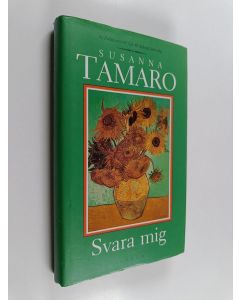 Kirjailijan Susanna Tamaro käytetty kirja Svara mig