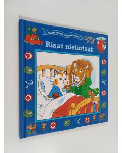 Kirjailijan Richard Scarry käytetty kirja Risat nielurisat