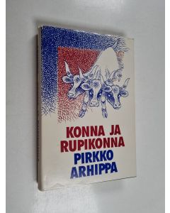 Kirjailijan Pirkko Arhippa käytetty kirja Konna ja rupikonna : ympäristöetsivät ja koiransa Assi seikkailevat huomispäivän Forssassa