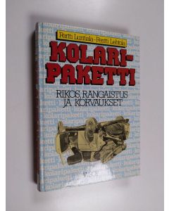 Kirjailijan Pertti Luntiala käytetty kirja Kolaripaketti : rikos, rangaistus ja korvaukset