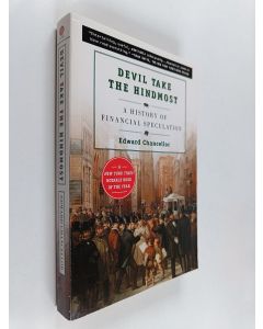 Kirjailijan Edward Chancellor käytetty kirja Devil take the hindmost : a history of financial speculation