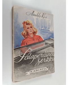 Kirjailijan Ainikki Kivi käytetty kirja Salaperäinen serkku : tyttöromaani