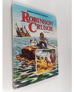 Kirjailijan Daniel Defoe käytetty kirja Robinson Crusoe : Jane Carruthin kertomana